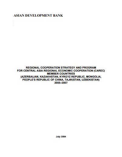 Regional Cooperation Strategy and Program for CAREC Member Countries (2005-2007)