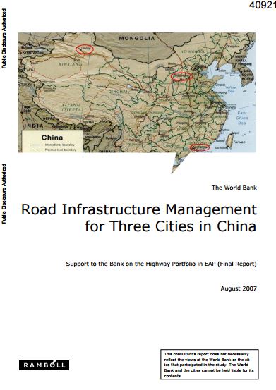 Road Infrastructure Management for Three Cities in China