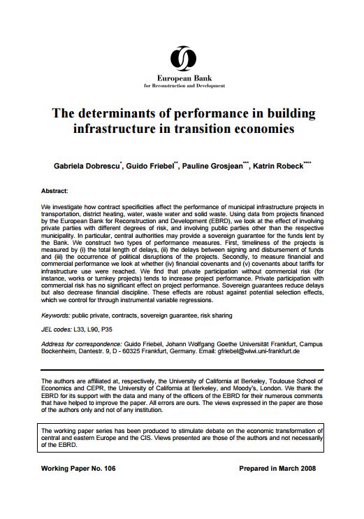 The Determinants of Performance in Building Infrastructure in Transition Economies