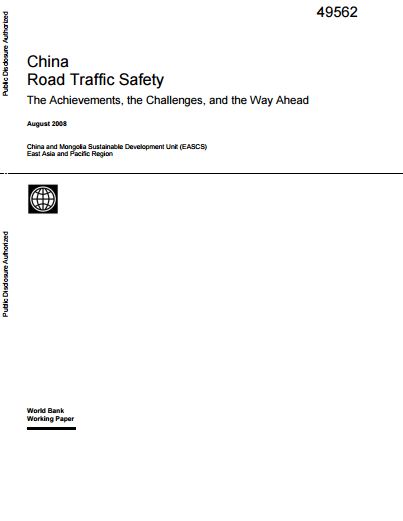 PRC Road Traffic Safety: The Achievements, the Challenges, and the Way Ahead