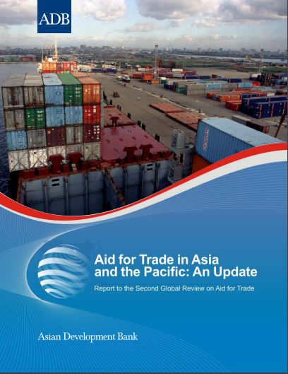 Aid for Trade in Asia and the Pacific: An Update