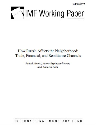 How Russia Affects the Neighborhood: Trade, Financial, and Remittance Channels