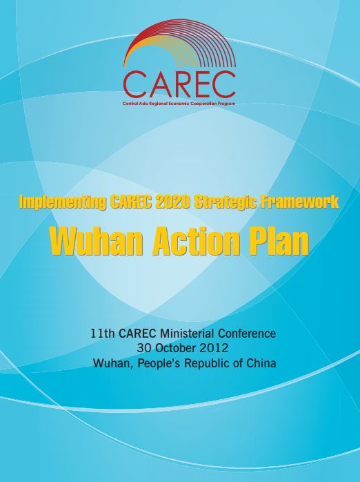 Implementing CAREC 2020 Strategic Framework: Wuhan Action Plan