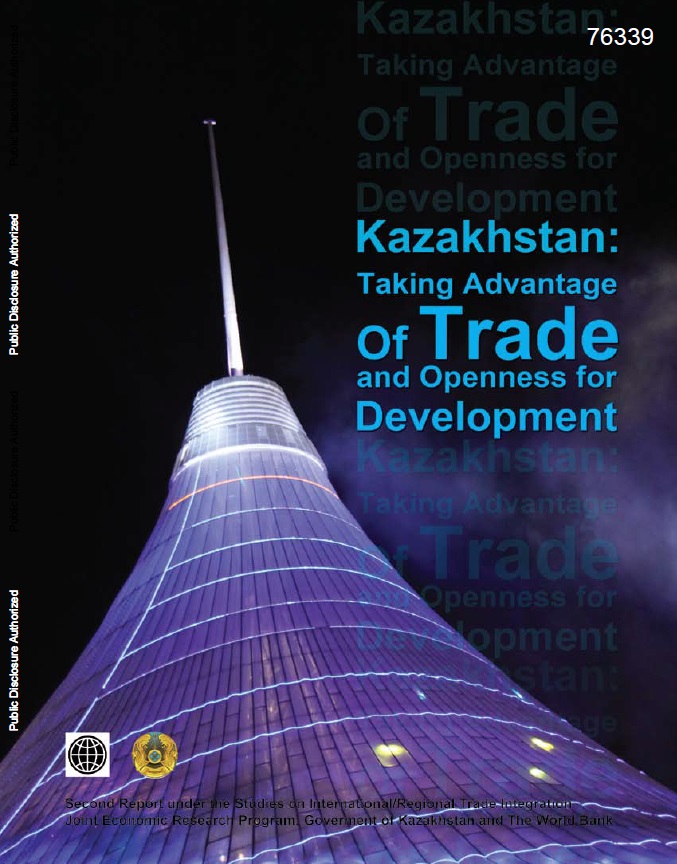 Kazakhstan—Taking Advantage of Trade and Openness for Development