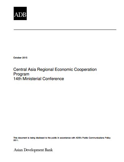 Central Asia Regional Economic Cooperation Program: 14th Ministerial Conference