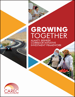 Growing Together: Almaty–Bishkek Corridor Investment Framework