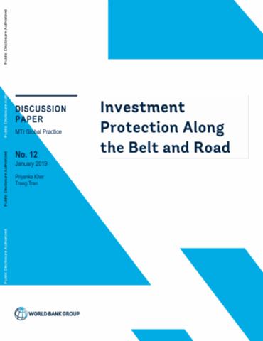 Investment Protection Along the Belt and Road