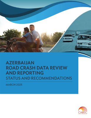 Azerbaijan Road Crash Data Review & Reporting: Status & Recommendations