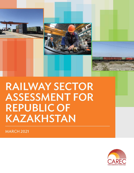 Railway Sector Assessment for Republic of Kazakhstan