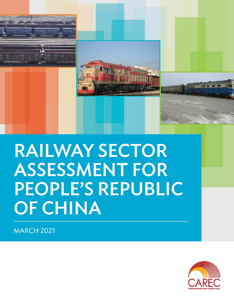 Railway Sector Assessment for People’s Republic of China