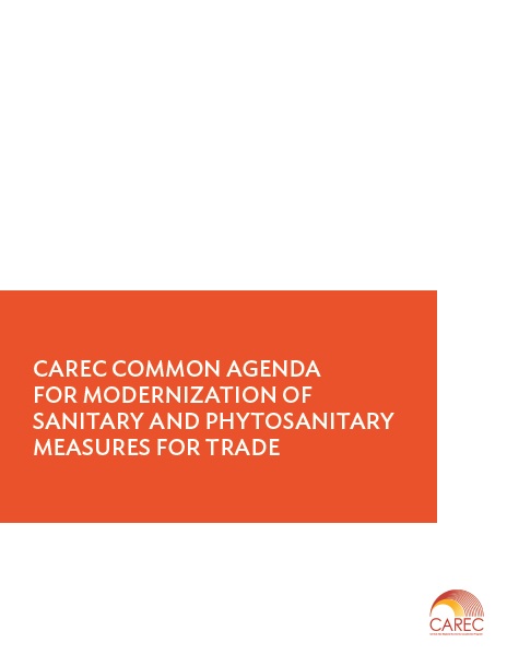 CAREC Common Agenda for Modernization of SPS Measures for Trade