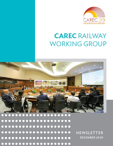 CAREC Railway Working Group Newsletter (December 2020)