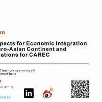 Webinar on Prospects for Economic Integration on the Euro-Asian Continent and its Implications for CAREC