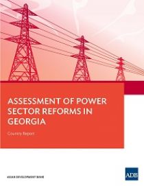 Assessment of Power Sector Reforms in Georgia: Country Report