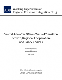 Central Asia after Fifteen Years of Transition: Growth, Regional Cooperation, and Policy Choices