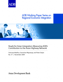 Roads for Asian Integration: Measuring ADB’s Contribution to the Asian Highway Network