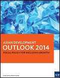 Asian Development Outlook 2014: Fiscal Policy for Inclusive Growth