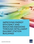 Improving Energy Efficiency and Reducing Emissions through Intelligent Railway Station Buildings