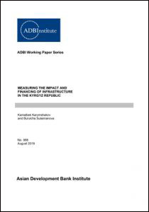 Measuring the Impact and Financing of Infrastructure in the Kyrgyz Republic