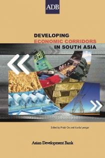 Developing Economic Corridors in South Asia