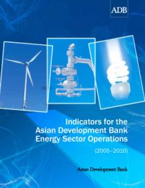 Indicators for the Asian Development Bank Energy Sector Operations (2005-2010)