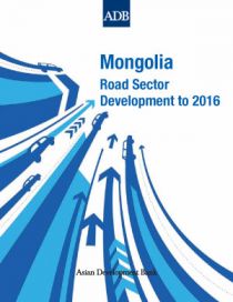Mongolia: Road Sector Development to 2016