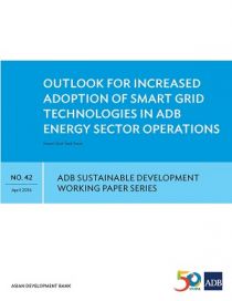 Outlook for Increased Adoption of Smart Grid Technologies in ADB Energy Sector Operations