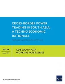 Cross-Border Power Trading in South Asia: A Techno Economic Rationale