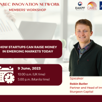 CAREC Innovation Network – Members Workshop: “How startups can raise money in emerging markets today”